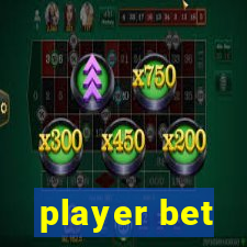player bet